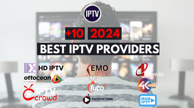 Best İPTV Providers